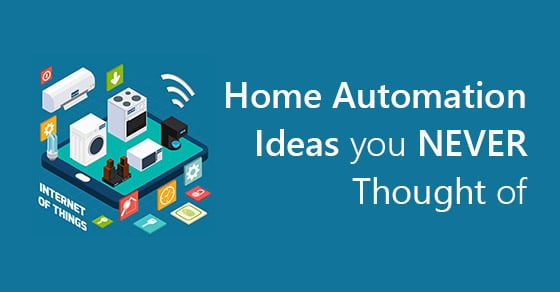 Best Home  Automation  Ideas  you Never Thought of  LazyAdmin