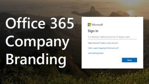 Office 365 Company Branding Guide