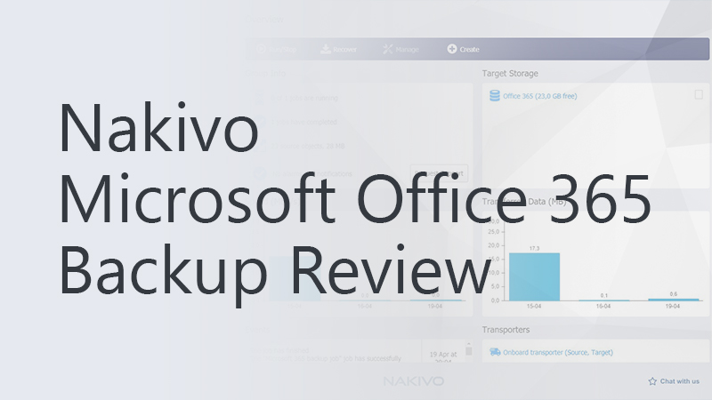 Nakivo Microsoft Office 365 Backup Review — LazyAdmin