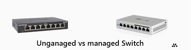 managed vs unmanaged switch