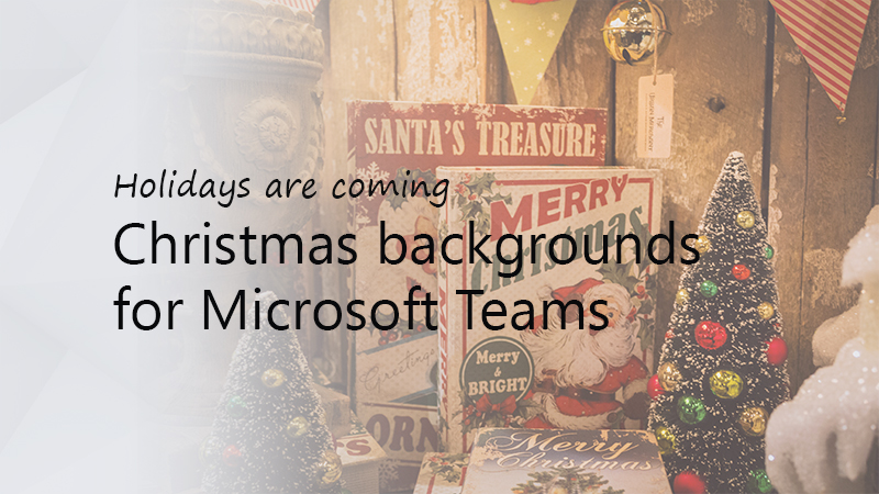 Beautiful Christmas Backgrounds for Microsoft Teams