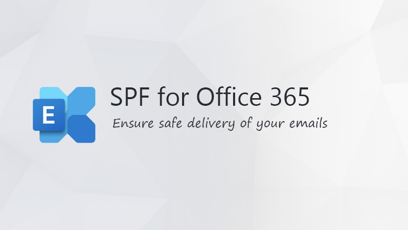 How to Configure Office 365 SPF Record — LazyAdmin
