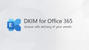 dkim office 365