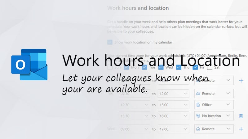 Outlook work hours and location