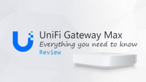 unifi gateway max